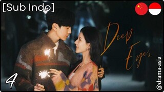 [Sub Indo] Deep Affection Eyes – Eps. 04 (2025)