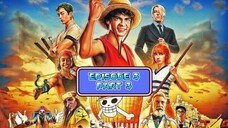 ONE PIECE LIVE ACTION DUBBED EPISODE 3 PART 3