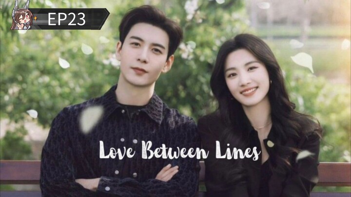 L0VE B3TWEEN L1NES EP23 (INDOSUB)