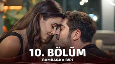 Bambaşka Biri (Outra Pessoa) | EPISÓDIO 10