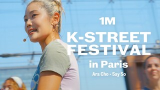 [1M X K-STREET FESTIVAL in Paris] Doja Cat - Say So / Ara Cho Choreography