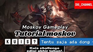 GAMEPLAY BERHADIAH||MOSKOV GAMEPLAY)||MLBB