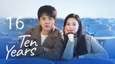 🇨🇳 10 YS EP.16 (Eng Sub)