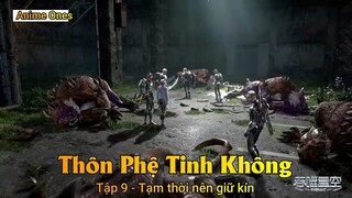 Thôn Phệ Tinh Không Tập 9 - Tạm thời nên giữ kín