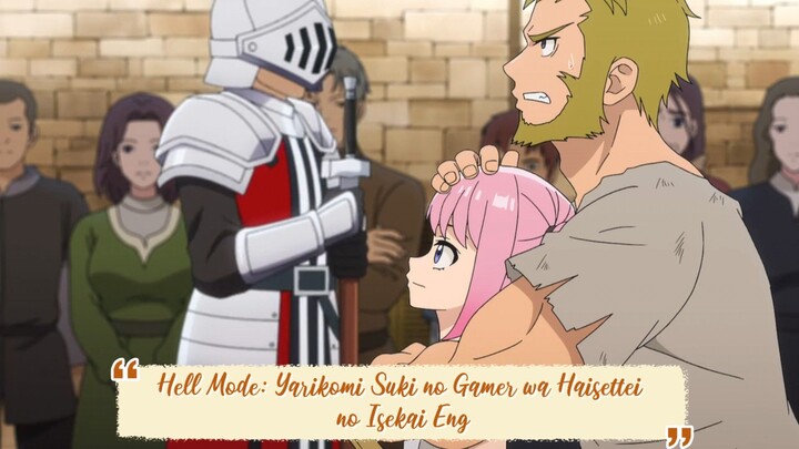 Hell Mode: Yarikomi Suki no Gamer wa Haisettei no Isekai English Subbed!!! Episode 2!!!!