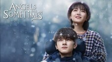 Angels Fall Sometimes EP19 (2024) | ENG SUB