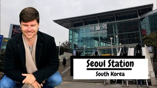 Seoul Station | 서울역 | Korea Vlog