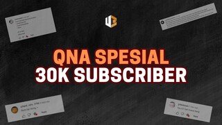 APAKAH FIRAS BAKAL PENSI GETEH? - QNA SPESIAL 30K SUBSCRIBER NYAWAB EPS 2