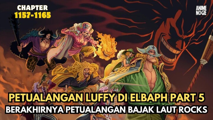 PETUALANGAN LUFFY DI ELBAPH PART 5 | KISAH BAJAK LAUT ROCKS