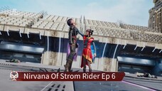 Nirvana Of Strom Rider Ep 6