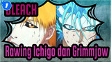 [BLEACH]rawing Ichigo dan Grimmjow_1