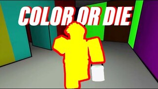 Roblox Color or Die Chapter 1 (FULL WALKTHROUGH)
