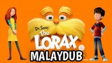 Dr.Seuss' The Lorax (2012) | MALAYDUB