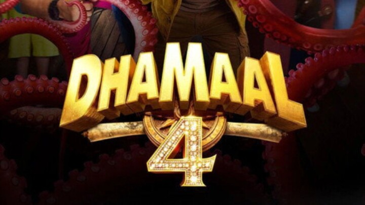 DHAMAAL 4