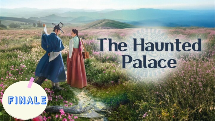 Thë Häüntëd Päläcë EPISODE 32 FINALE