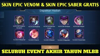 CARA DAPATKAN SELURUH SKIN EPIC VENOM & SKIN EPIC SABER GRATIS!!! EVENT AKHIR TAHUN MOBILE LEGENDS