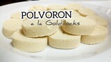 Polvoron a la Goldilocks | How to Make Polvoron| Met's Kitchen