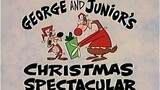 What A Cartoon! 1x05b - George and Junior's Christmas Spectacular (1995)