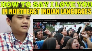 ANGA NANG.NA KA'SAA (I LOVE YOU) FILIPINO LEARNING NORTHEAST INDIAN LANGUAGES