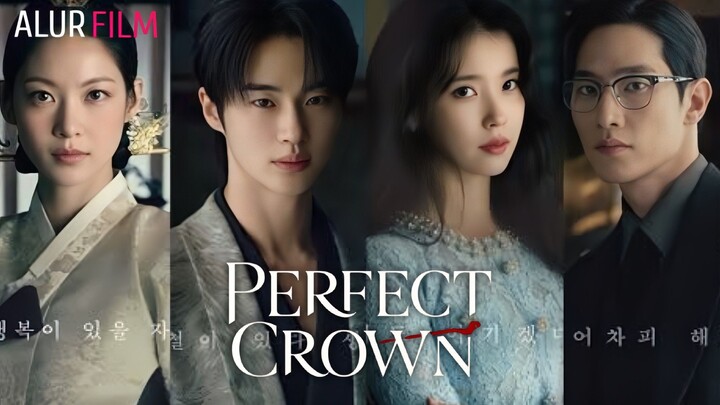 Perfect Crown (2026) Episode 2 Sub Indonesia - Pernikahan demi status dan pengakuan