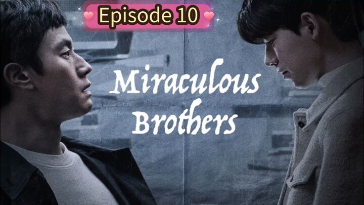 Miraculous Brothers Ep10 Tag Dubbed