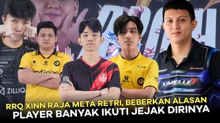 RRQ XINN RAJA META RETRI,  BEBERKAN ALASAN PLAYER BANYAK IKUTI JEJAK DIRINYA