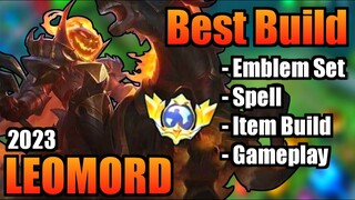 LEOMORD BEST BUILD 2023 | TOP 1 GLOBAL LEOMORD BUILD | LEOMORD - MOBILE LEGENDS | MLBB