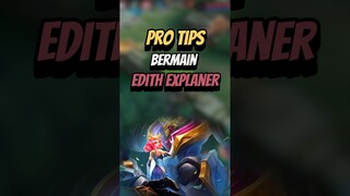 Pro tips edith exp laner #mlbb #mlbbcreatorcamp #mlbbshorts #edith