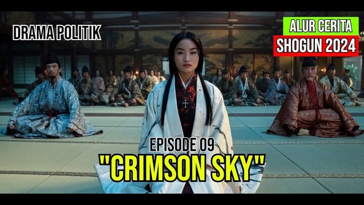 Shogun 2024 | Alur Cerita | Episode 08 | Jurang Kehidupan