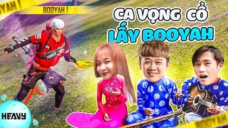 [Free Fire] Vừa Bắn Vừa Nghe Na Gây Mê Hát Vọng Cổ Lấy Booyah | HEAVY PHÚ ĐẠI