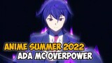 ANIME SERU!!! Ini Dia Rekomendasi Anime Summer 2022
