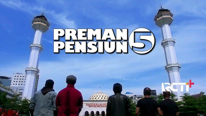 preman pensiun 5 episode 28