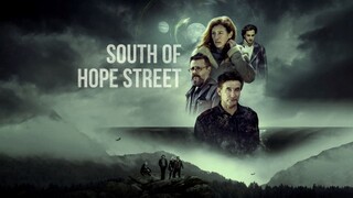 South of Hope Street - sub indo