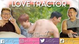 LOVE TRACTOR EP 4 REACTION