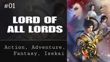 Lord of all Lords Episode 01 [Subtitle Indonesia]