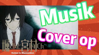 [Hori san to Miyamura kun] Musik | Cover op