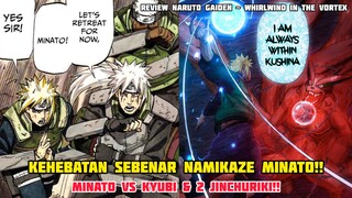 KEHEBATAN SEBENAR NAMIKAZE MINATO!! MINATO VS KYUBI & 2 JINCHURIKI!!