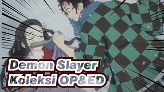 Demon Slayer
Koleksi OP&ED