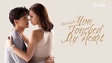 You Touched My Heart (2023) Episode 4