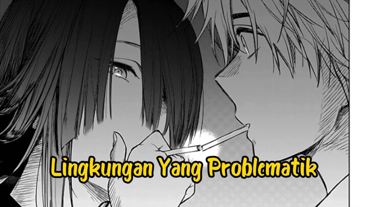 Hidup dilingkungan yang problematik🥀