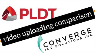 PLDT Fiber vs Converge Fiber uploading video comparison