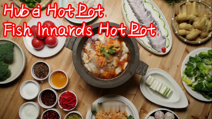 Hubei Hot Pot—Fish Innards Hot Pot