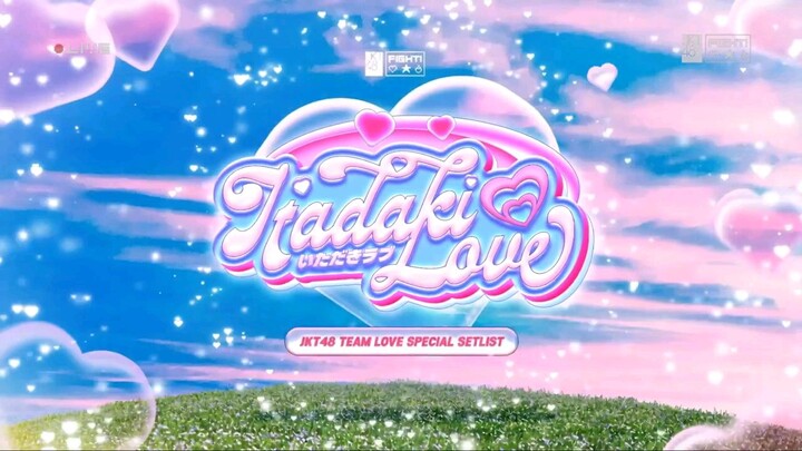 TEAM LOVE JKT48 FULL SHOW