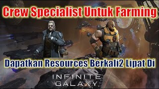 Ini Dia Crew Specialist Farming! Macul Terasa Lebih Mudah Dengan Crew Ini! Infinite Galaxy Indonesia