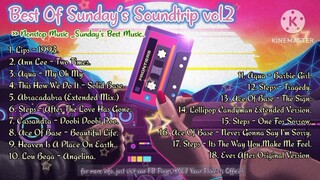 Best Of Sunday's Soundtrip vol.2 Nonstop Music _Sunday's Best Music..