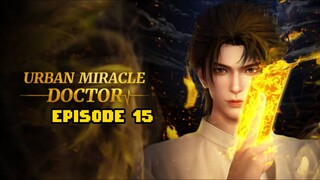 Urban Miracle Doctor Episode 15