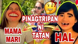 TATAN PINAGTRIPAN SI MAMA MARI AT HAL | TORO FAMILY | MOMMY TONI FOWLER