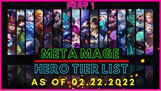 META MAGE MOBILE LEGENDS FEBRUARY 2022 | MOBILE LEGENDS MAGE TIER LIST 2022