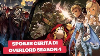 Spoiler ANime Overlord Season 4 dalam 7 menit, jangan nonton kalau takut kena spoiler