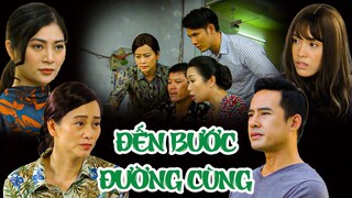 ĐẾN BƯỚC ĐƯỜNG CÙNG Dì Ruột Chiêu Trò Hãm Hại Cháu Mình 🐣 PHIM VIỆT NAM MỚI HAY NHẤT 2023